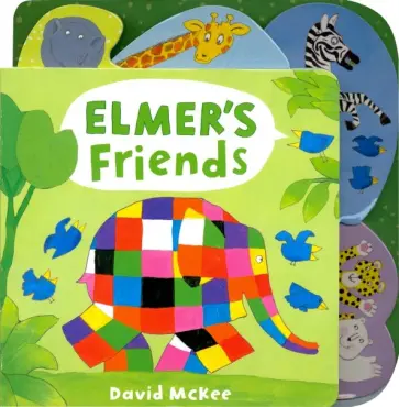 David McKee - Elmer's Friends: Tabbed Board Book обложка книги
