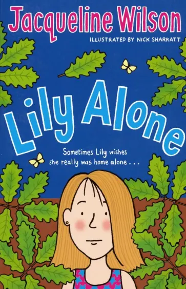 Jacqueline Wilson - Lily Alone обложка книги