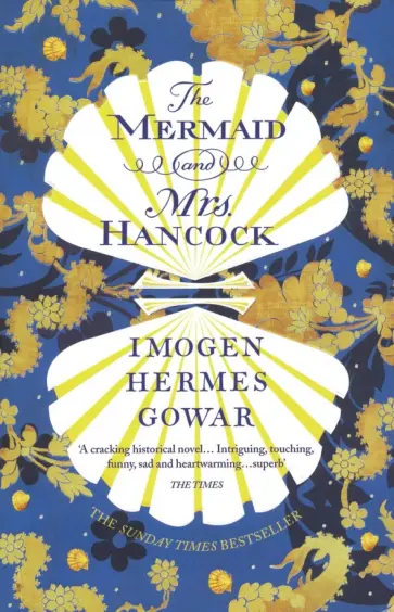 Gowar Hermes - The Mermaid and Mrs. Hancock обложка книги