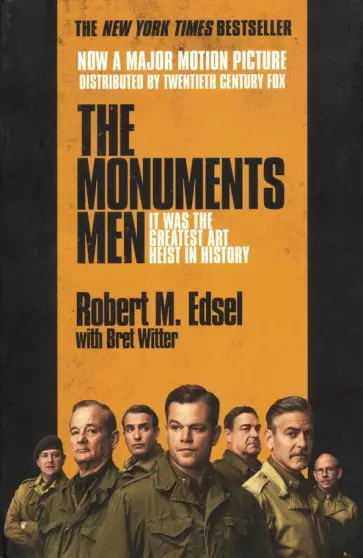 Edsel, Уиттер - The Monuments Men обложка книги