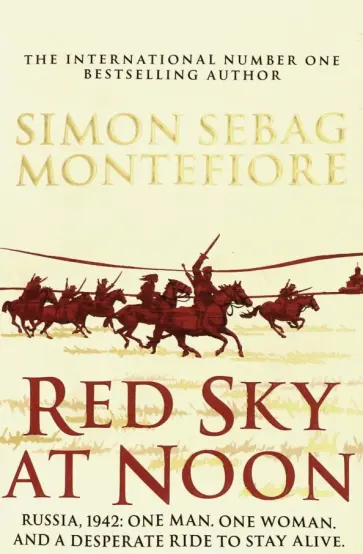 Montefiore Sebag - Red Sky at Noon обложка книги