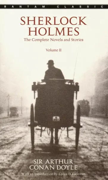 Arthur Doyle - Sherlock Holmes. The Complete Novels and Stories. Volume 2 Arthur Doyle - Sherlock Holmes. The Complete Novels and Stories. Volume 2 обложка книги