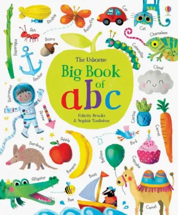 Felicity Brooks - Big Book of ABC Felicity Brooks - Big Book of ABC обложка книги