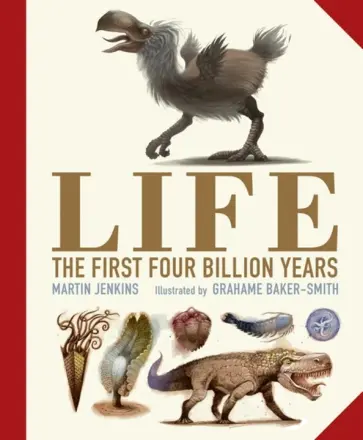 Martin Jenkins - Life: The First Four Billion Years Martin Jenkins - Life: The First Four Billion Years обложка книги