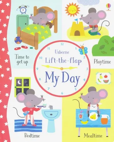 Holly Bathie - Lift-the-Flap My Day обложка книги