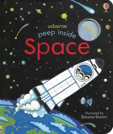 Anna Milbourne - Peep Inside Space Anna Milbourne - Peep Inside Space обложка книги