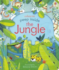 Anna Milbourne - Peep Inside the Jungle обложка книги