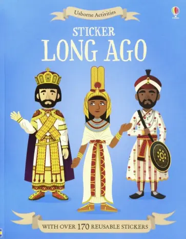 Megan Cullis - Long Ago. Sticker Book обложка книги