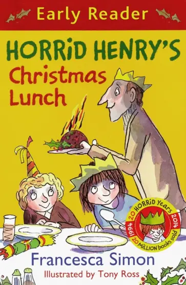 Francesca Simon - Horrid Henry's Christmas Lunch обложка книги