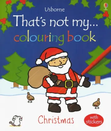 Fiona Watt - That's Not My… Christmas. Colouring Book обложка книги