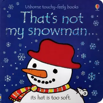 Fiona Watt - That's Not My Snowman обложка книги