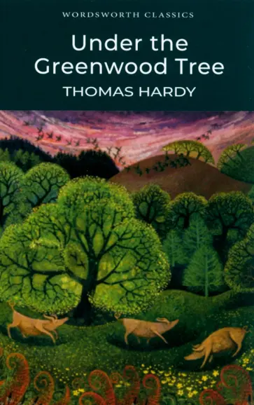Thomas Hardy - Under the Greenwood Tree обложка книги