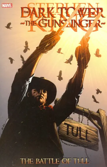Stephen King - Dark Tower: Gunslinger: Battle of Tull (comics) обложка книги