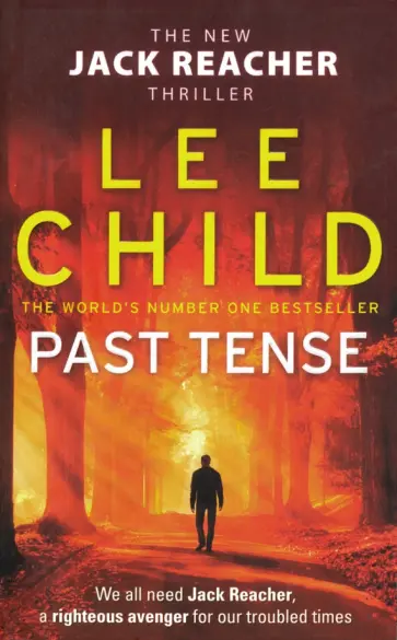 Lee Child - Past Tense Lee Child - Past Tense обложка книги