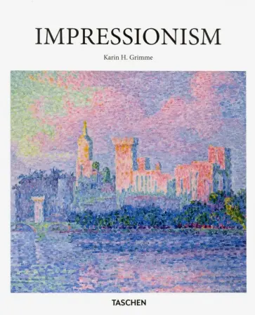 Karin Grimme - Impressionism обложка книги