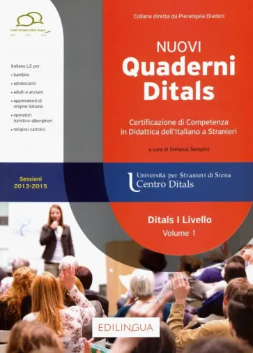 Stefania Semplici - I Nuovi Quaderni Ditals di I livello - Volume 1 Stefania Semplici - I Nuovi Quaderni Ditals di I livello - Volume 1 обложка книги
