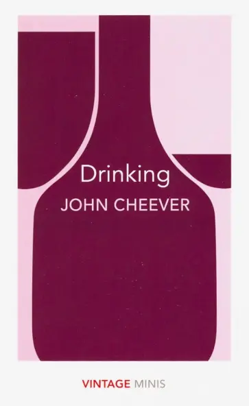 John Cheever - Drinking обложка книги