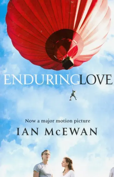 Ian McEwan - Enduring Love Ian McEwan - Enduring Love обложка книги