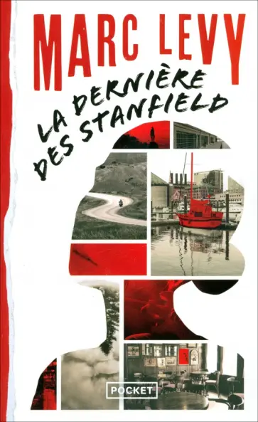 Marc Levy - La Derniere des Stanfield обложка книги