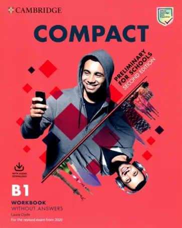 Laura Clyde - Compact. Preliminary for Schools. 2nd Edition. Workbook without Answers with Audio Download обложка книги