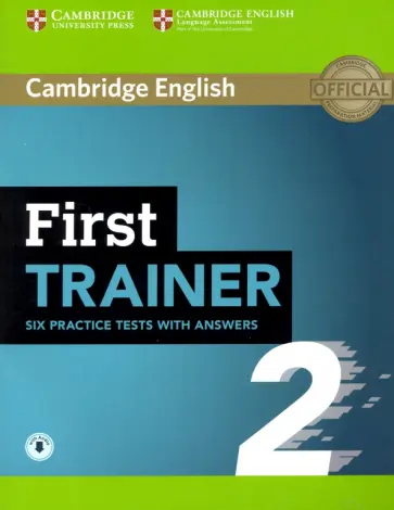 First Trainer 2. Six Practice Tests With Answers and Audio First Trainer 2. Six Practice Tests With Answers and Audio обложка книги