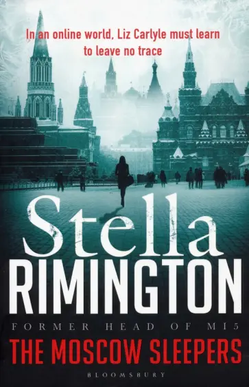Stella Rimington - The Moscow Sleepers обложка книги