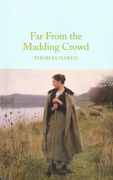Thomas Hardy - Far From the Madding Crowd обложка книги