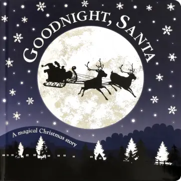 Dawn Sirett - Goodnight, Santa обложка книги