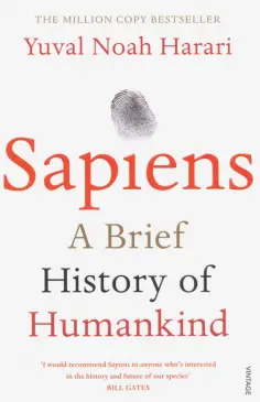 Yuval Harari - Sapiens. A Brief History of Humankind Yuval Harari - Sapiens. A Brief History of Humankind обложка книги
