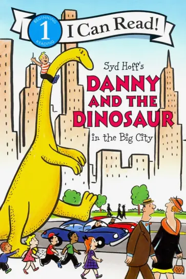 Bruce Hale - Danny and the Dinosaur in the Big City (Level 1) обложка книги