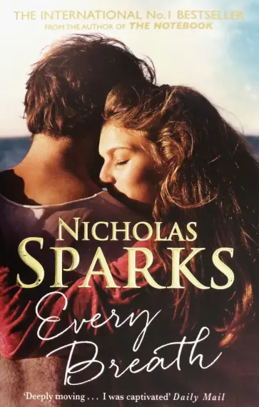 Nicholas Sparks - Every Breath обложка книги