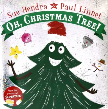 Sue Hendra - Oh, Christmas Tree! обложка книги