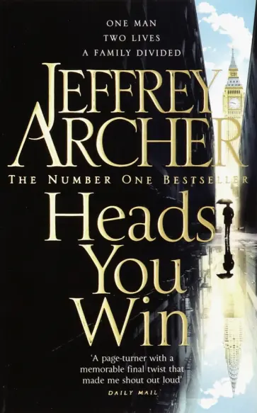 Jeffrey Archer - Heads You Win Jeffrey Archer - Heads You Win обложка книги