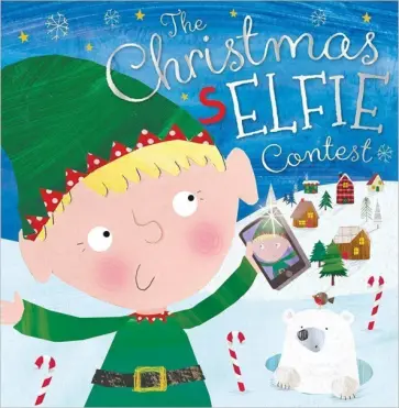 Rosie Greening - The Christmas Selfie Contest обложка книги