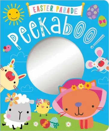 Easter Parade Peekaboo! обложка книги
