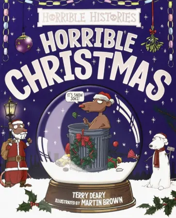 Terry Deary - Horrible Histories: Horrible Christmas обложка книги