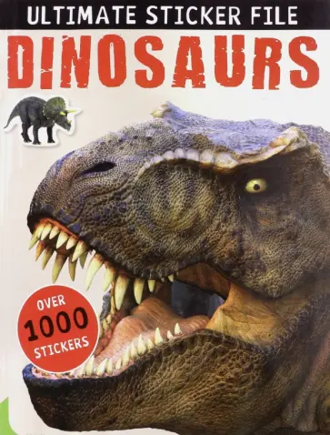 Ultimate Sticker File. Dinosaurs Ultimate Sticker File. Dinosaurs обложка книги