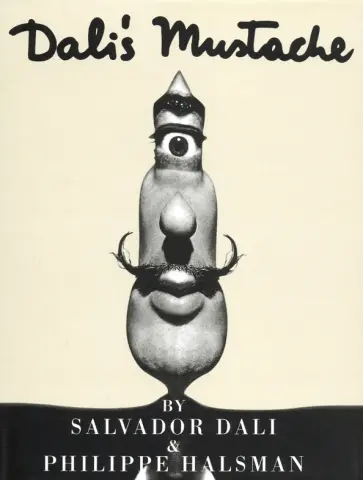 Dali, Halsman - Dali's Mustache Dali, Halsman - Dali's Mustache обложка книги