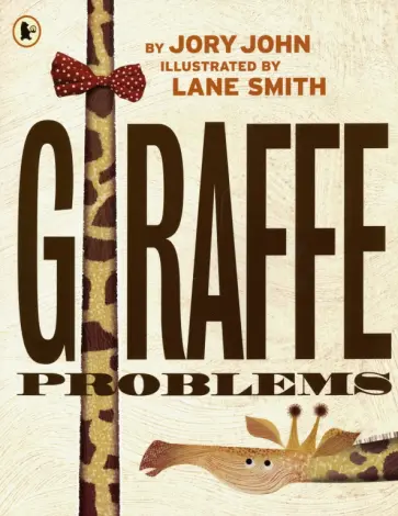 Jory John - Giraffe Problems Jory John - Giraffe Problems обложка книги