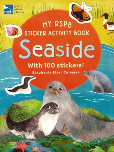 Stephanie Coleman - My RSPB Sticker Activity Book. Seaside обложка книги