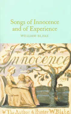 William Blake - Songs of Innocence and of Experience обложка книги