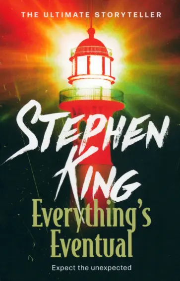 Stephen King - Everything's Eventual обложка книги