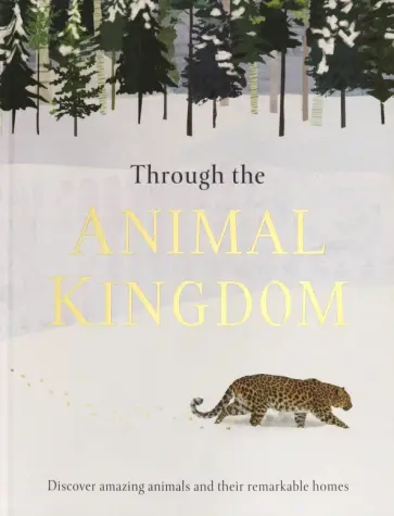 Derek Harvey - Through the Animal Kingdom обложка книги