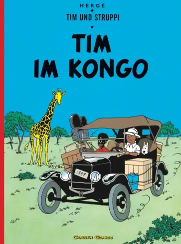 Herge - Tim Und Struppi. Tim in Kongo Herge - Tim Und Struppi. Tim in Kongo обложка книги