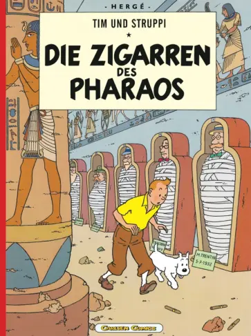 Herge - Die Zigarren des Pharaos. Band 3 Herge - Die Zigarren des Pharaos. Band 3 обложка книги