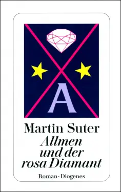 Martin Suter - Allmen und der rosa Diamant обложка книги