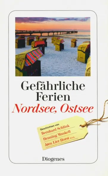 Schlink, Манкелль - Gefahrliche Ferien - Nordsee, Ostsee Schlink, Манкелль - Gefahrliche Ferien - Nordsee, Ostsee обложка книги