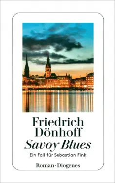 Friedrich Donhoff - Savoy Blues обложка книги