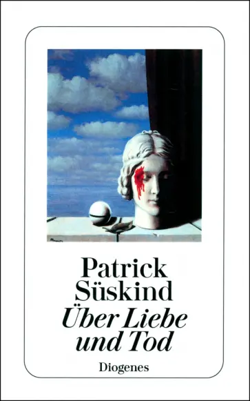 Patrick Suskind - Uber Liebe und Tod Patrick Suskind - Uber Liebe und Tod обложка книги