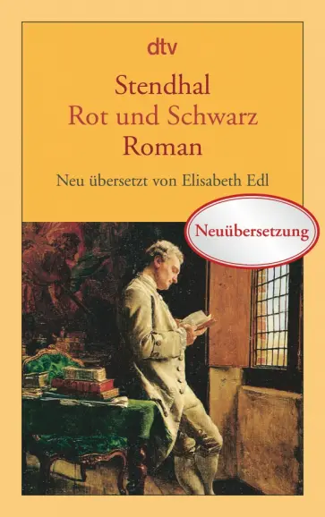 Stendhal - Rot und Schwarz Stendhal - Rot und Schwarz обложка книги